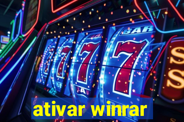 ativar winrar